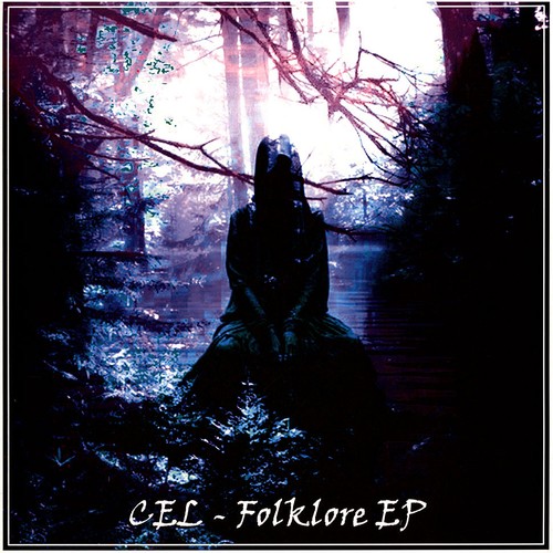 Cel folklore ep smoked - cel,