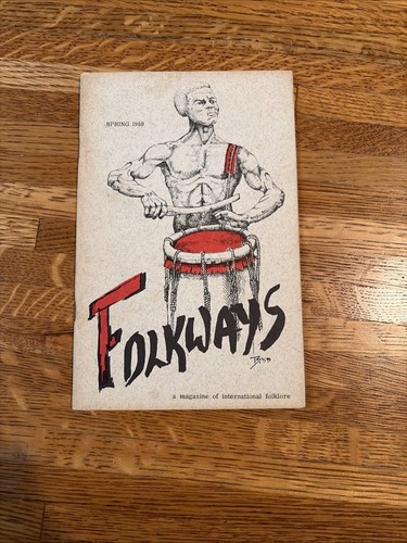 Folkways magazine of - folkways,,