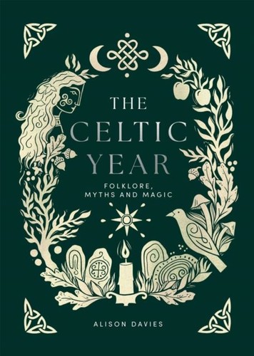 The celtic year folklore - the,
